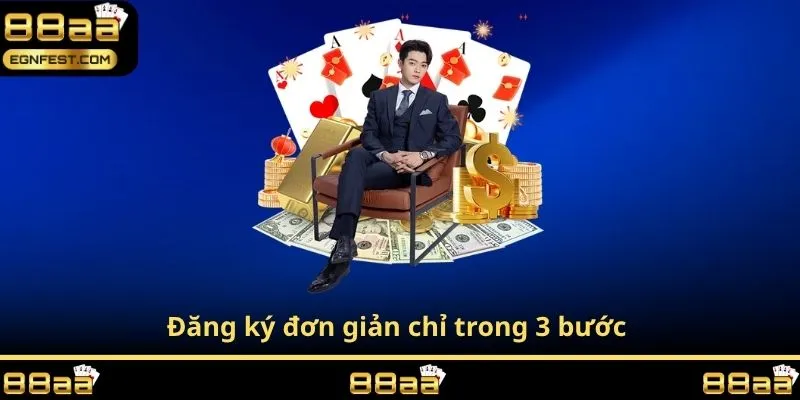Đăng ký đơn giản chỉ trong 3 bước 